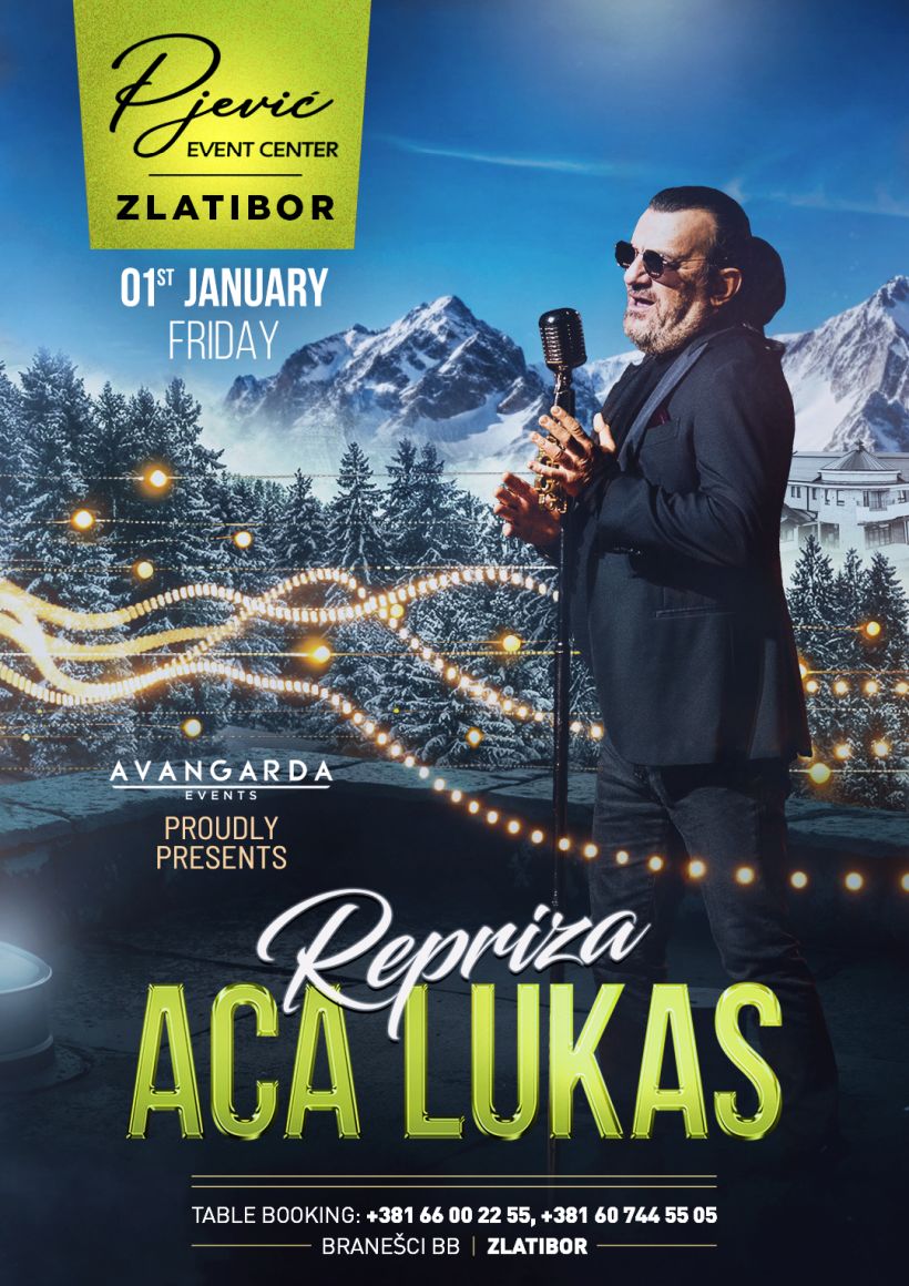 Repriza Nove godine 2027 Pjević Event Center Zlatibor – Aca Lukas